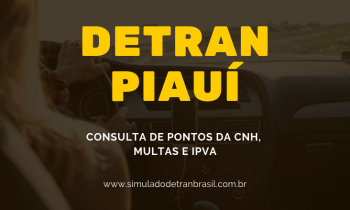 Detran PI – Piauí – Consulta de Pontos da CNH, Multas e IPVA