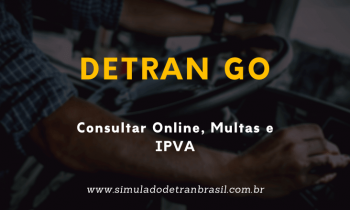 Detran GO – Consultas online, Multas e IPVA